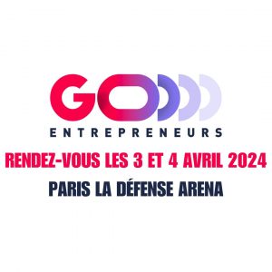 BGE ADIL vous donne rendez-vous à Go Entrepreneurs Paris!