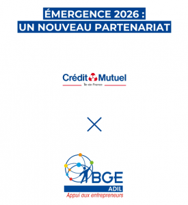 Accélérateur Emergence : Partenariat BGE ADIL x Crédit Mutuel Île-de-France